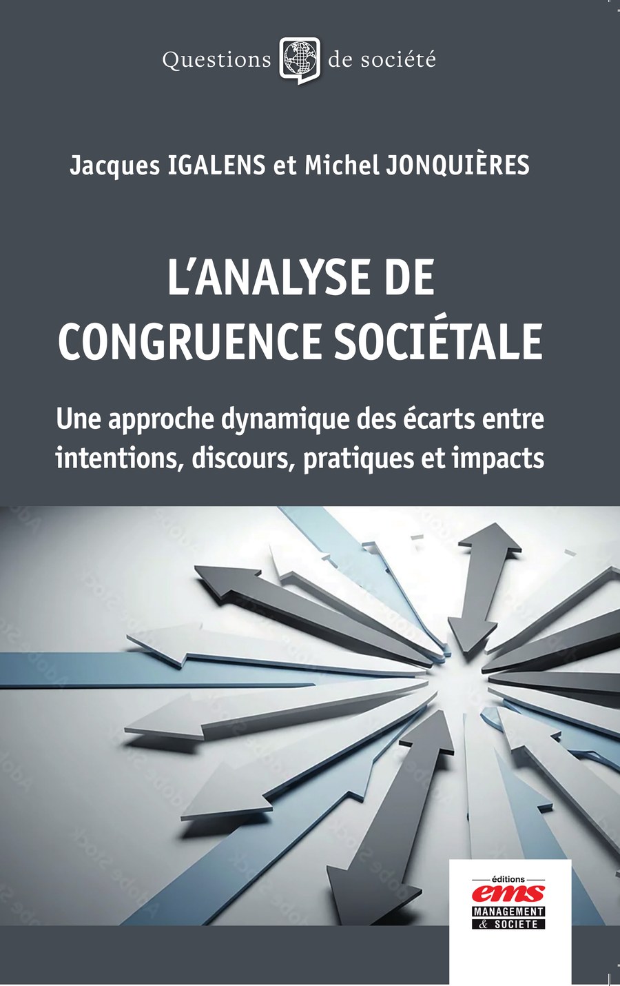 Couverture de « L’analyse de congruence sociétale », Jacques Igalens et Michel Jonquières, Éditions EMS